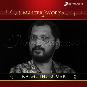 MasterWorks - Na. Muthukumar (2013) (Various Artists)